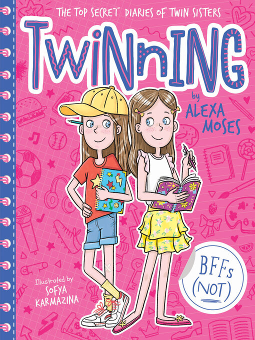 Title details for BFFs (NOT) by Alexa Moses - Wait list